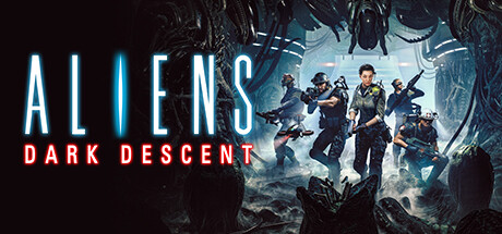 《异形：坠入黑暗 》 Aliens  Dark Descent-未玩VIGAME