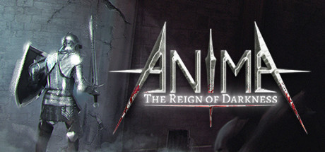《阿尼玛：黑暗统治 》 Anima   The Reign of Darkness-未玩VIGAME