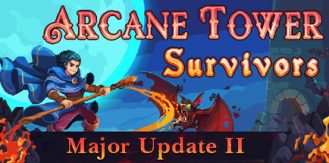 《奥术塔幸存者 》 Arcane Tower Survivors-未玩VIGAME