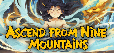 《九山登仙 》 Ascend From Nine Mountains-未玩VIGAME