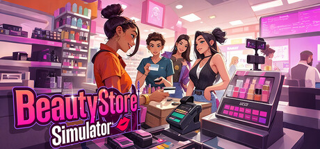 《美妆店模拟器 》 Beauty Store Simulator-未玩VIGAME