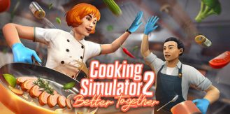 《烹饪模拟器 2：合作无间 》 Cooking Simulator 2  Better Together-未玩VIGAME