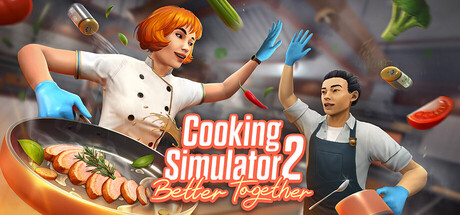 《烹饪模拟器 2：合作无间 》 Cooking Simulator 2  Better Together-未玩VIGAME
