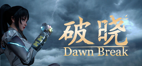 《破晓 》 Dawn Break-未玩VIGAME