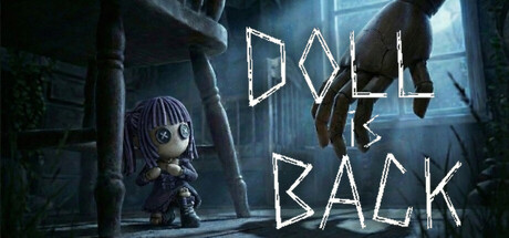 《人偶回来了 》 Doll is Back-未玩VIGAME