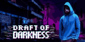 《黑暗草案 》 Draft of Darkness-未玩VIGAME