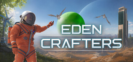 《伊甸园工匠 》 Eden Crafters-未玩VIGAME