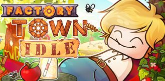《工业小镇：放置版 》 Factory Town Idle-未玩VIGAME