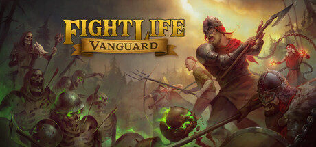 《战斗人生：先锋 》 Fight Life  Vanguard-未玩VIGAME