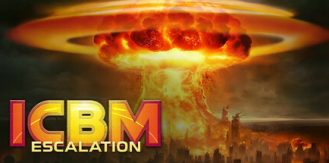 《洲际导弹：全面升级 》 ICBM  Escalation-未玩VIGAME