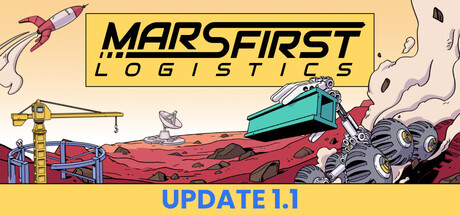 《火星第一物流 》 Mars First Logistics-未玩VIGAME