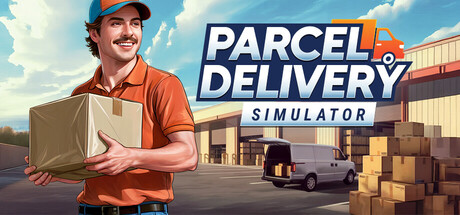 《包裹配送模拟器 》 Parcel Delivery Simulator-未玩VIGAME