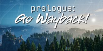 《序章：重返往昔！ 》 Prologue Go Wayback!-未玩VIGAME