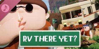 《我们到了吗？ 》 RV There Yet-未玩VIGAME