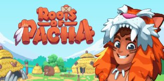 《帕夏时代 》 Roots of Pacha-未玩VIGAME