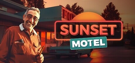 《日落汽车旅馆 》 Sunset Motel-未玩VIGAME