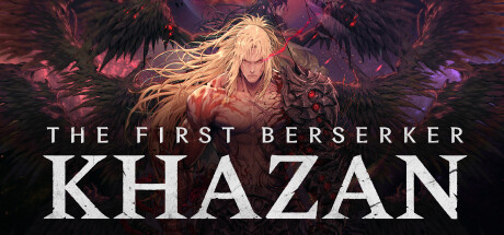 《第一狂战士：卡赞-虚拟机版 》 The First Berserker  Khazan HYPERVISOR-未玩VIGAME
