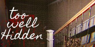 《藏得太深 》 Too Well Hidden-未玩VIGAME