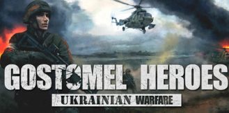 《乌克兰战争：戈斯托梅尔英雄 》 Ukrainian Warfare  Gostomel Heroes-未玩VIGAME