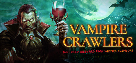 《吸血鬼爬行者 屠戮地牢的吸血鬼幸存者 》 Vampire Crawlers The Turbo Wildcard from Vampire Survivors-未玩VIGAME